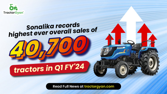 Sonalika records highest ever Q1 overall sales of 40,700 tractors in FY'24 image