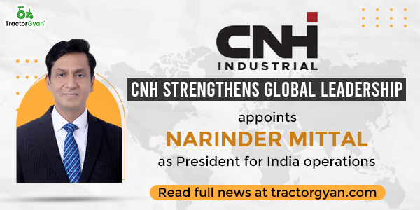 CNH strengthens global leadership, appoints Narinder Mittal as President for India operations image
