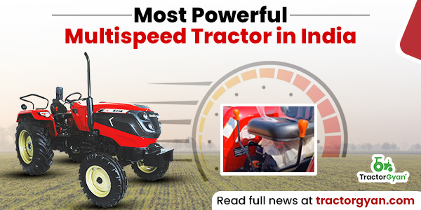 Most Powerful Multispeed Tractor in India image