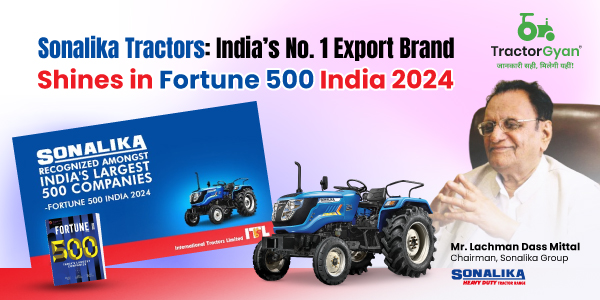 Sonalika Tractors: India’s no. 1 export brand shines in Fortune 500 India 2024 image