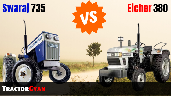 Swaraj 735 VS Eicher 380 Tractor comparison in India