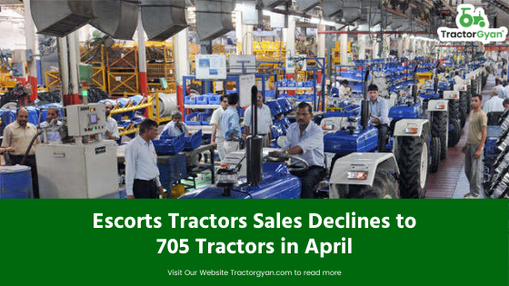 Escorts Tractors Sales declines to 705 tractors in april image