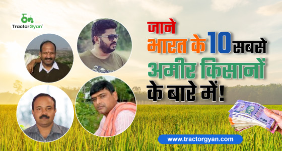 Top 10 Richest Farmers in India
